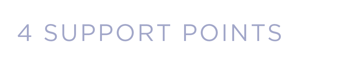 4 SUPPORT POINTS